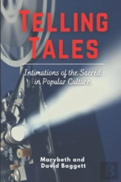 Telling Tales: Intimations Of The Sacred