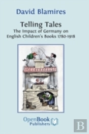 Telling Tales. The Impact Of Germany On