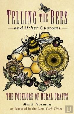 Bertrand.pt - Telling The Bees And Other Customs