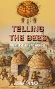 Telling The Bees