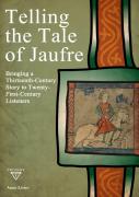 Telling The Tale Of Jaufre