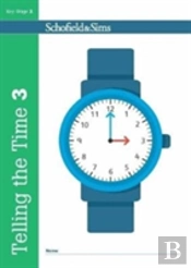 Telling The Time Book 3 (Ks2 Maths, Ages 7-9)
