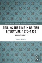 Telling The Time In British Literature, 1675-1830