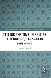Telling The Time In British Literature, 1675-1830