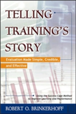 Bertrand.pt - Telling Training'S Story: Evaluation Made Simple, Credible, And Effective
