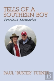 Tells Of A Southern Boy: Precious Memori