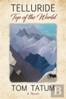 Telluride Top Of The World