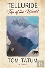 Telluride Top Of The World
