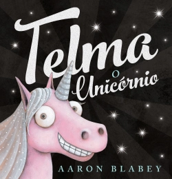 Bertrand.pt - Telma, o Unicórnio