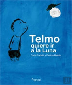 Bertrand.pt - Telmo Quiere Ir A La Luna