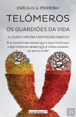 Bertrand.pt - Telómeros - Os Guardiões da Vida