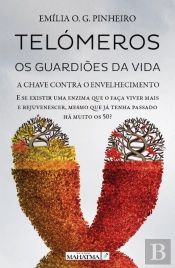 Telómeros - Os Guardiões da Vida