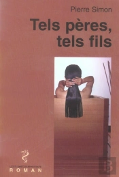 Tels Peres Tels Fils