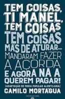 Tem Coisas, Ti Manel, Tem Coisas Tem Coisas Más de Aturar...