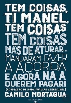 Bertrand.pt - Tem Coisas, Ti Manel, Tem Coisas Tem Coisas Más de Aturar...