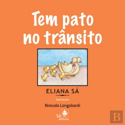 Bertrand.pt - Tem Pato No Trânsito