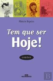 Tem Que Ser Hoje!