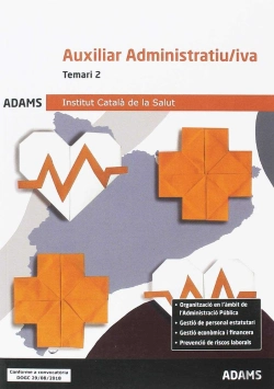 Bertrand.pt - Temari 2 Auxiliar Administratiu-Iva Institut Català De La Salut