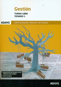 Bertrand.pt - Temario 1 Gestión De La Administración General Del Estado, Turno Libre
