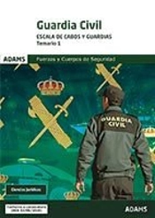 Temario 1 Guardia Civil. Escala De Cabos Y Guardias