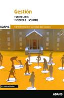 Temario 2 Gestión De La Administración General Del Estado, Turno Libre