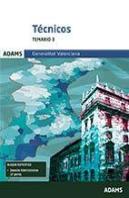 Temario 3 Técnicos De La Generalitat Valenciana (Bloque Específico)