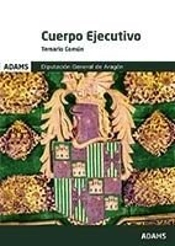 Temario Común Cuerpo Ejecutivo Diputación General De Aragón
