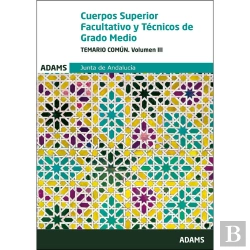Bertrand.pt - Temario Común. Volumen Iii Cuerpos Superior Facultativo Y Técnicos De Grado Medio De La Junta De And