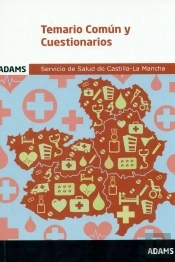 Temario Común Y Cuestionarios Del Servicio De Salud De Castilla La Mancha