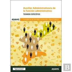 Bertrand.pt - Temario Espec¡Fico Auxiliar Administrativo-A De La Coselleria De Sanidad Universal Y Salud Pública