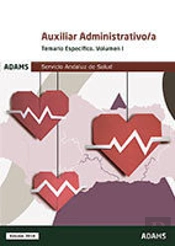 Temario Específico 1 Auxiliares Administrativos Del Servicio Andaluz De Salud