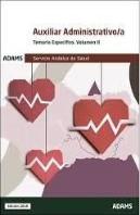 Temario Específico 2 Auxiliares Administrativos Del Servicio Andaluz De Salud