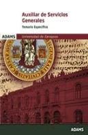 Temario Específico Auxiliar De Servicios Generales De La Universidad De Zaragoza