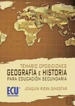 Bertrand.pt - Temario Oposiciones: Geografía E Historia Para Educación Secundaria