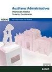 Temario Y Cuestionarios De Auxiliares Administrativos Del Ayuntamiento De Madrid