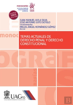 Bertrand.pt - Temas Actuales De Derecho Penal Y Derecho Constitucional