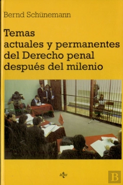 Bertrand.pt - Temas Actuales Y Permanentes Del Derecho Penal Despues Del Milenio 