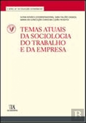 Temas Atuais da Sociologia do Trabalho e da Empresa