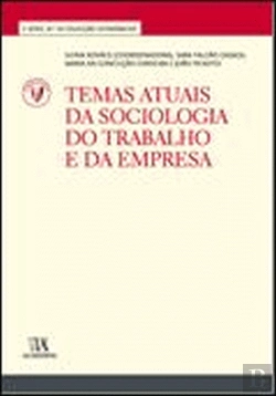 Bertrand.pt - Temas Atuais da Sociologia do Trabalho e da Empresa