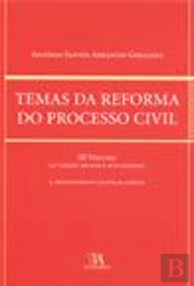 Temas da Reforma do Processo Civil - Vol. III