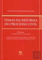 Temas da Reforma do Processo Civil - Volume II