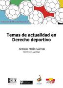 Temas De Actualidad En Derecho Deportivo