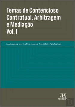 Bertrand.pt - Temas de Contencioso Contratual, Arbitragem e Mediação - Volume I