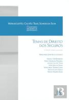 Temas de Direito dos Seguros
