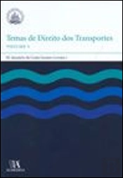 Temas de Direito dos Transportes - Volume I