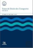 Temas de Direito dos Transportes - Volume II