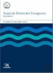Temas de Direito dos Transportes - Volume II