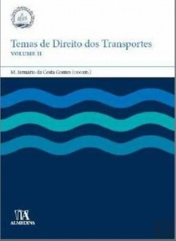 Bertrand.pt - Temas de Direito dos Transportes - Volume II
