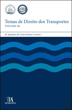 Bertrand.pt - Temas de Direito dos Transportes - Volume III