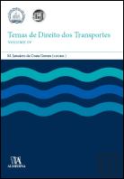 Temas de Direito dos Transportes - Volume IV